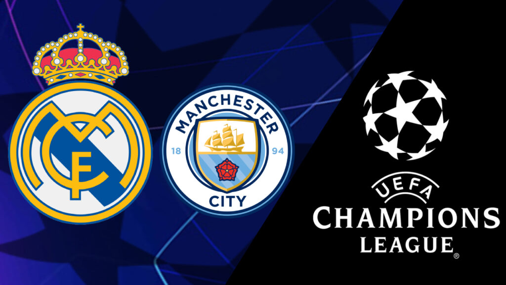 Manchester city vs Real Madrid